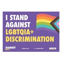 I stand against LGBTQIA+ discrimination